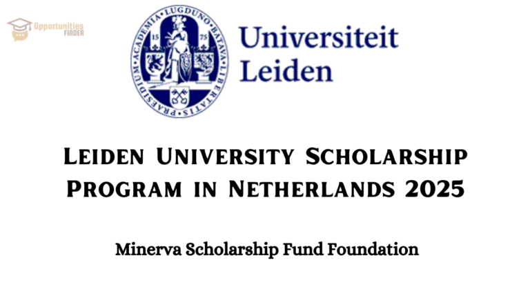 Leiden University Scholarship Program in Netherlands 2025