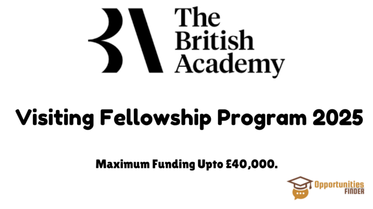 British Academy Visiting Fellowship Program 2025