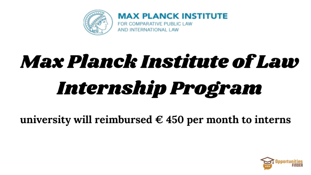 Max Planck Institute of Law Internship Program