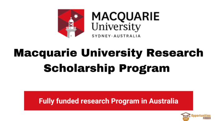 Macquaire University Research Scholarship 2025 In Australia